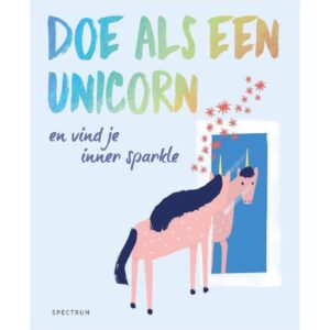 Boek: Doe als een unicorn